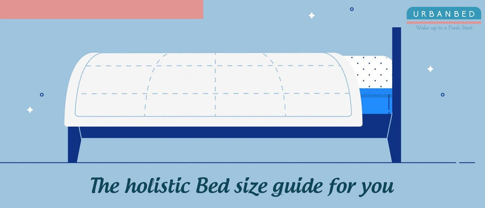 The holistic Bed size guide for you