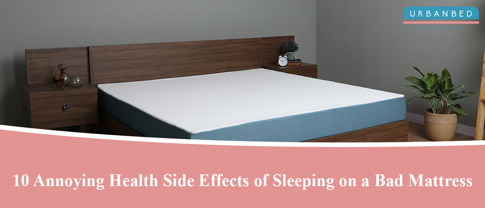 10 Annoying Health Side Effects of Sleeping on a Bad Mattress